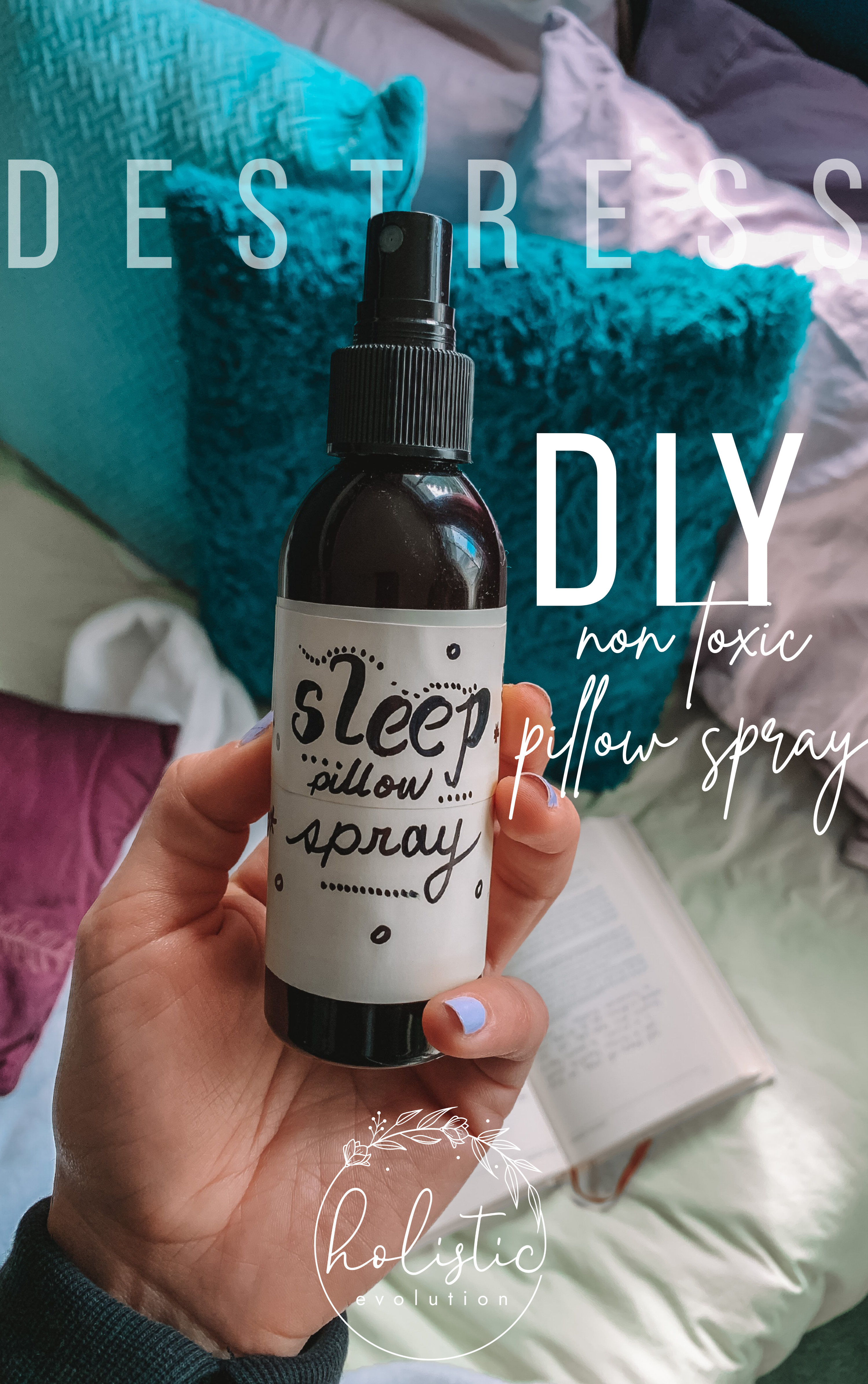 DIY non toxic pillow spray for sleep and de-stressing
